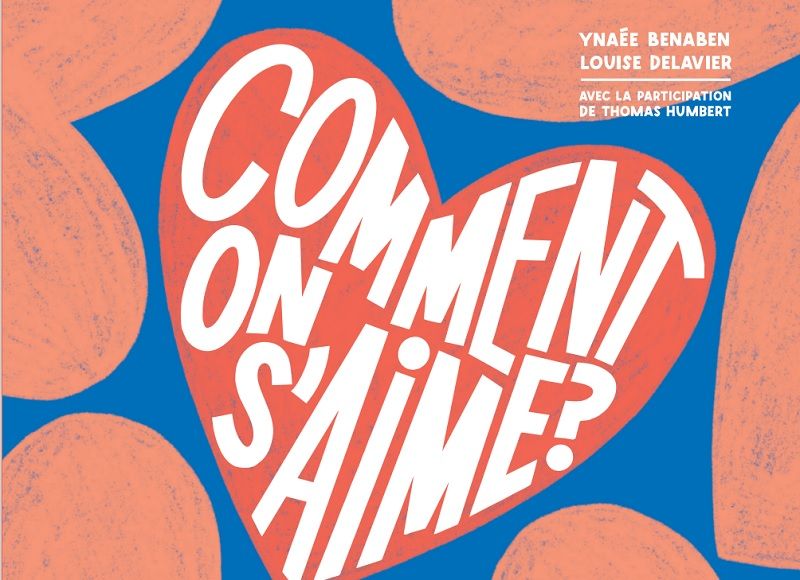 Comment on s'aime ? est sorti en librairie aujourd'hui : pourquoi vous devez absolument le lire | So Busy Girls