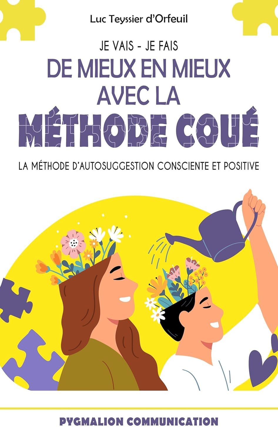 de-mieux-en-mieux-avec-la-methode-coue-luc-teyssier-d-orfeuil