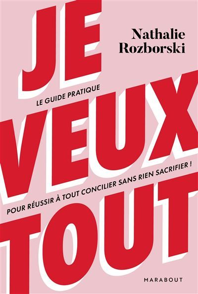 je-veux-tout-nathalie-rozborski