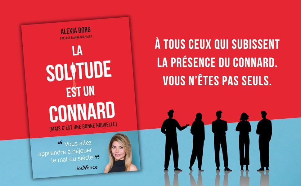 la-solitude-est-un-connard-alexia-borg