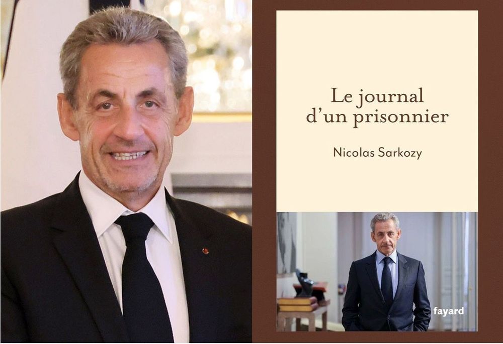 Ce que Nicolas Sarkozy révèle vraiment dans son journal de prison | So Busy Girls