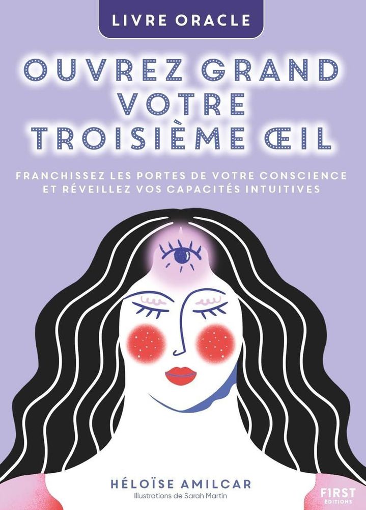 « Ouvrez grand votre troisième oeil » : comment le nouveau livre oracle d'Héloïse Amilcar peut vous aider à écouter votre intuition | So Busy Girls