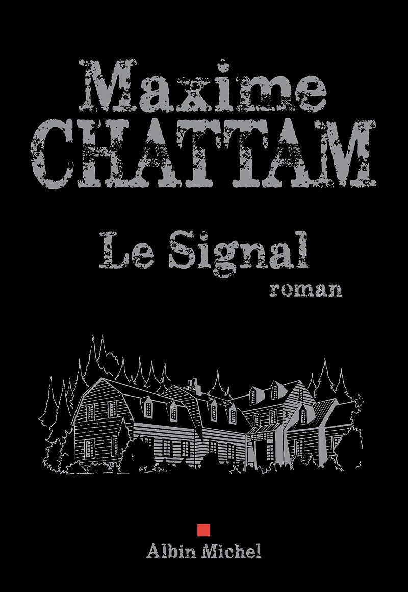 le-signal-maxime-chattam-avis