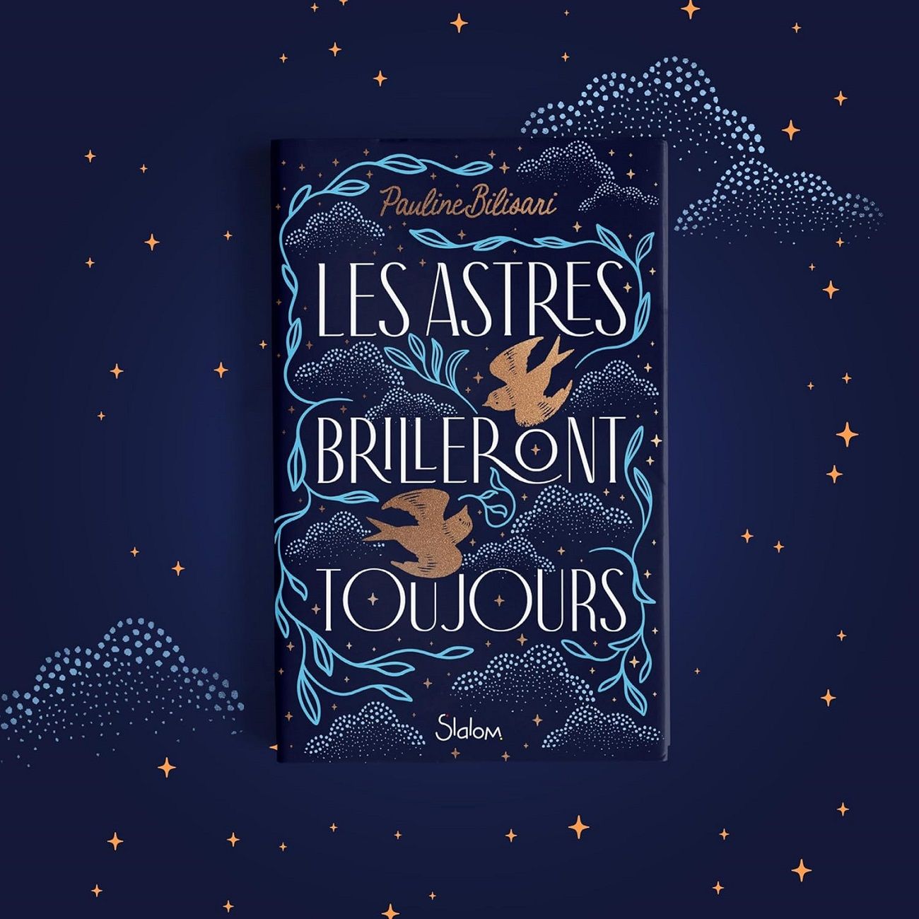 les-astres-brilleront-toujours-pauline-bilisari-avis-