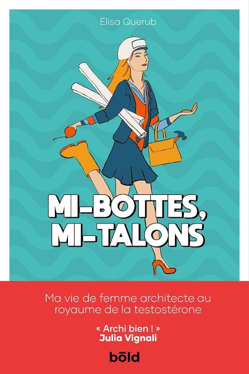 Mi-bottes, mi-talons : le roman parfait pour passer Noël au rythme effréné d'une femme architecte | So Busy Girls