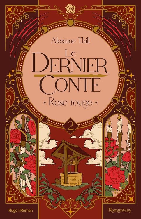 le-dernier-conte-tome-2-la-rose-rouge-alexiane-thill