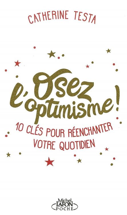 livre-osez-l-optimisme-10-cles-pour-reenchanter-votre-quotidien-catherine-testa