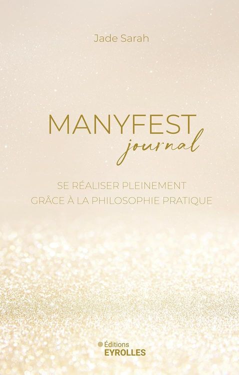 Le Manyfest Journal de Jade Sarah