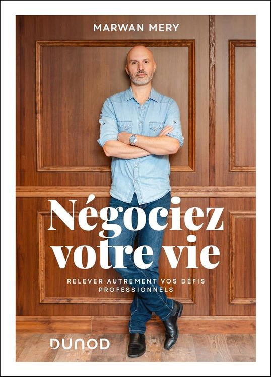 negociez-votre-vie-marwan-mery