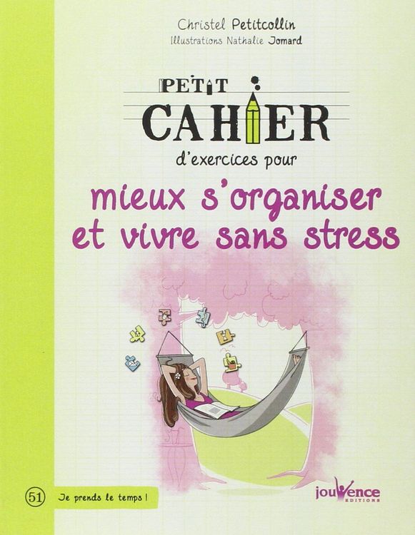 petit-cahier-d-exercices-pour-mieux-s-organiser-et-vivre-sans-stress