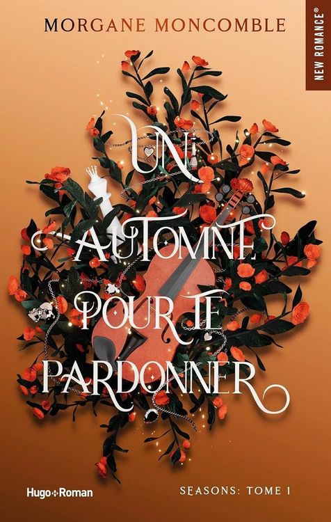 un-automne-pour-te-pardonner-morgane-moncomble-resume-prix-avis