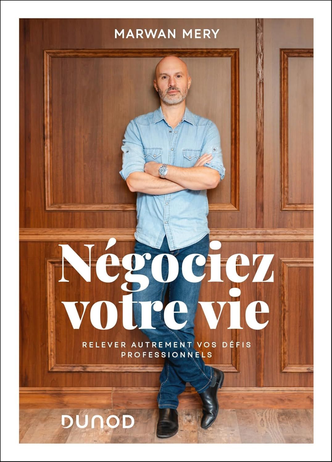 negociez-votre-vie-marwan-mery