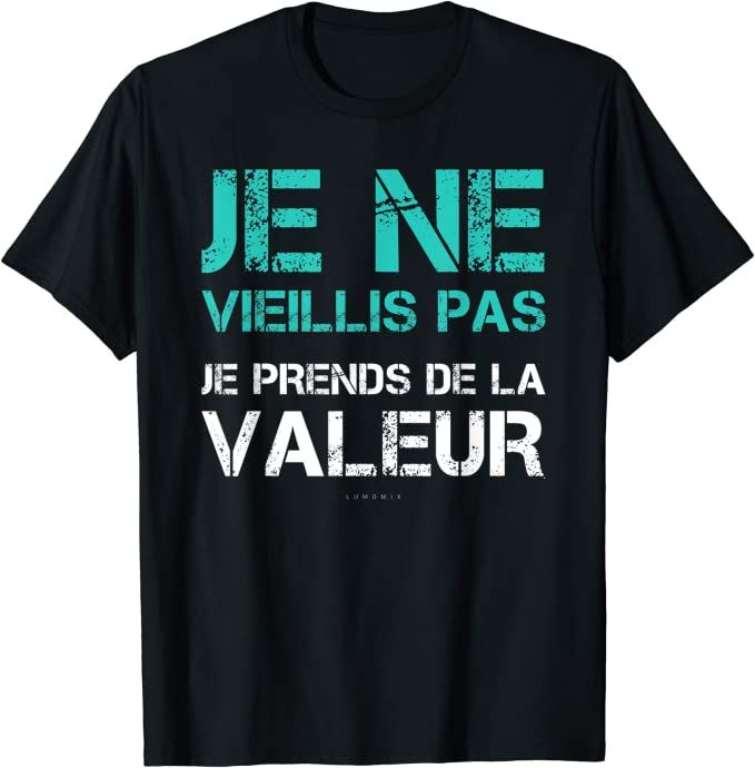 t-shirt-humour-je-ne-vieillis-pas